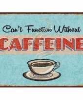 Vintage koffie retro muurplaat cant function without caffeine 15 x 20 cm